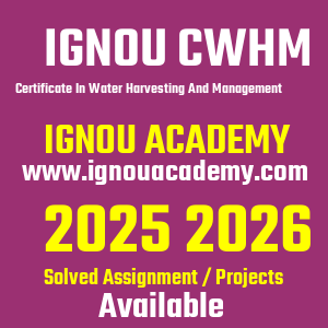IGNOU CWHM SOLVED ASSIGNMENT 2025 2026
